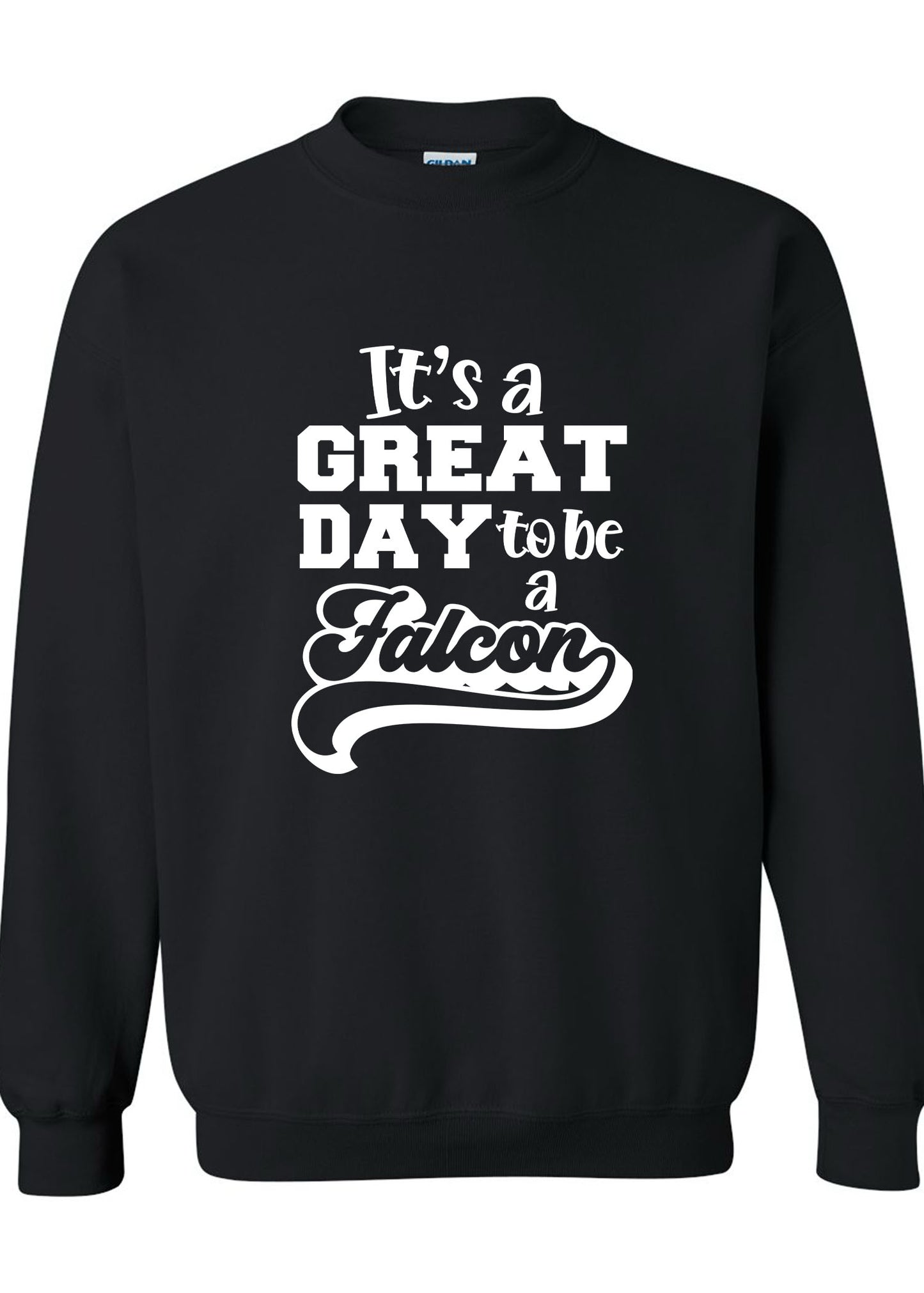 Great Day To Be A Falcon Crewneck Sweatshirt