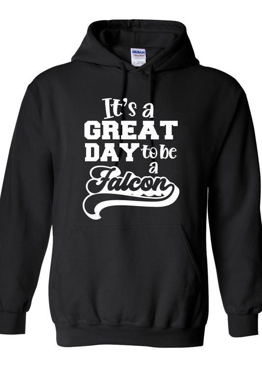 Great Day To Be A Falcon Hooded Sweatshirt